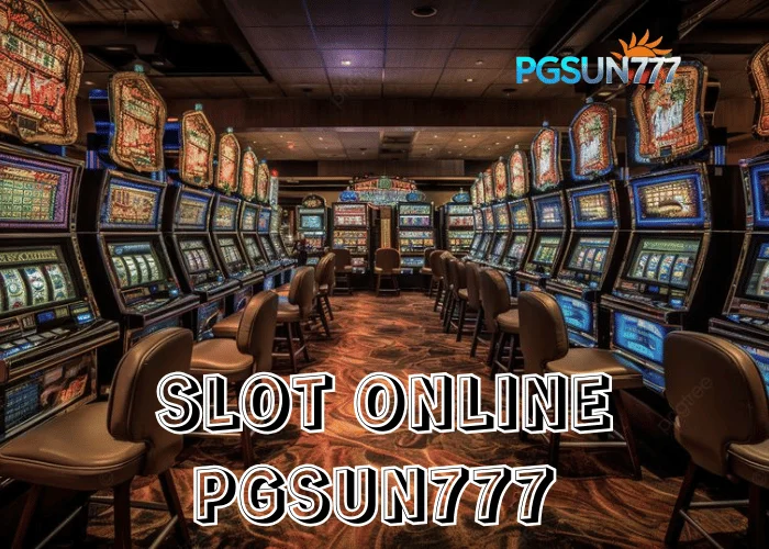 PGSUN777 เจาะลึก SLOT ONLINE เว็บตรงยุคใหม่ เล่นง่าย โบนัสแตกจริงในไทย